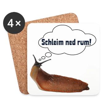 Schleim ned rum ! ART - Untersetzer (4er-Set) - Weiß - Vorne