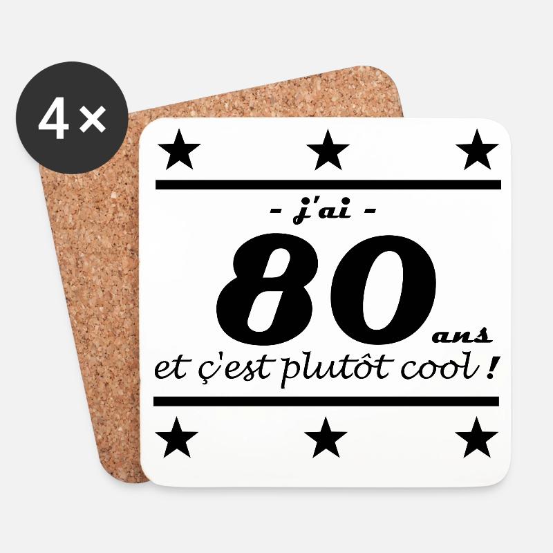 j ai 80 ans - Dessous de verre (lot de 4) - blanc