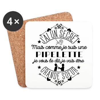 J'Ai un secret Je suis une pipelette grande sœur - Dessous de verre (lot de 4) - blanc - Devant
