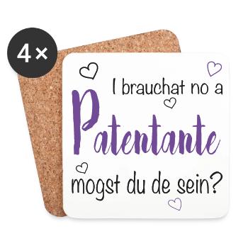 I brauchat no a Patentante - Taufpate, Firmpate - Untersetzer (4er-Set) - Weiß - Vorne