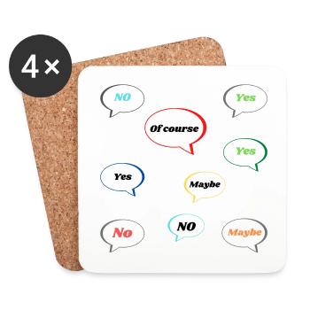 No Yes Maybe Of Course Statement Answers colorful - Coasters (set of 4) - white - Front