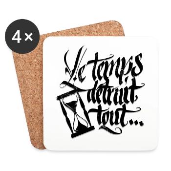 Le temps détruit tout .. - Dessous de verre (lot de 4) - blanc - Devant