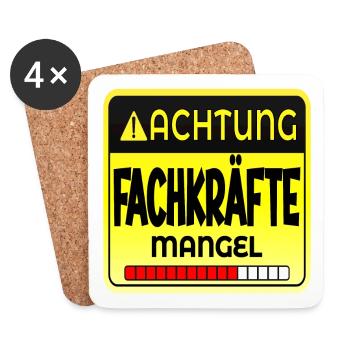 ACHTUNG FACHKRÄFTE MANGEL SPRÜCHE - HANDWERK - Untersetzer (4er-Set) - Weiß - Vorne