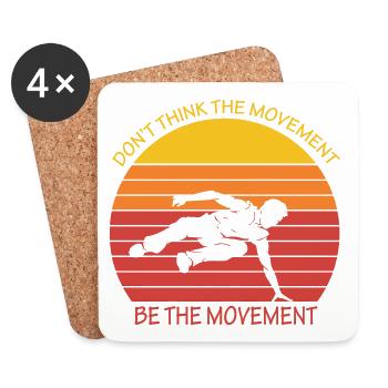 DON T THINK THE MOVEMENT BE THE MOVEMENT Parkour - Coasters (set of 4) - white - Front