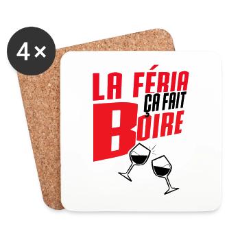 La féria ça fait boire - Dessous de verre (lot de 4) - blanc - Devant