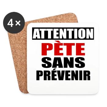 Attention Pète sans prévenir - Dessous de verre (lot de 4) - blanc - Devant
