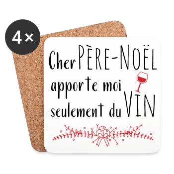Cher père-noël apporte moi du vin-cadeau Noël - Dessous de verre (lot de 4) - blanc - Devant