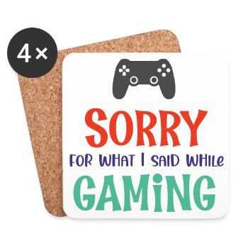 Sorry For What I Said While Gaming - Coasters (set of 4) - white - Front