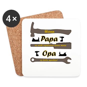 Wenn Papa es nicht kann, dann Opa, lustiger Spruch - Untersetzer (4er-Set) - Weiß - Vorne