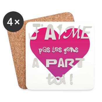 J’aime pas les gens à part toi - Dessous de verre (lot de 4) - blanc - Devant