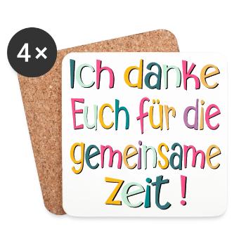 Ich danke Euch für die gemeinsame Zeit - Abschied - Untersetzer (4er-Set) - Weiß - Vorne