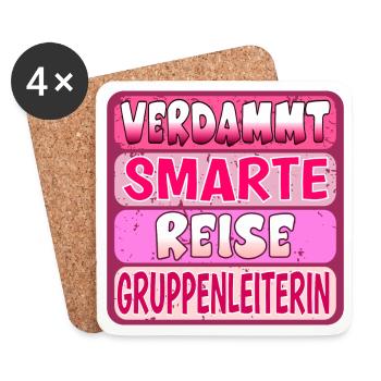 VERDAMMT SMARTE REISE GRUPPENLEITERIN SPRÜCHE - Untersetzer (4er-Set) - Weiß - Vorne