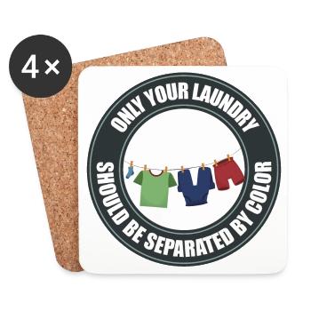 Seul votre linge doit être séparé par couleur - Dessous de verre (lot de 4) - blanc - Devant