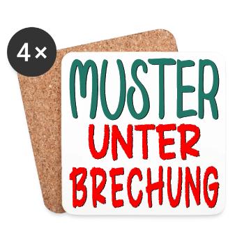 MUSTER UNTERBRECHUNG - GLAUBENSSÄTZE SPRÜCHE - Untersetzer (4er-Set) - Weiß - Vorne