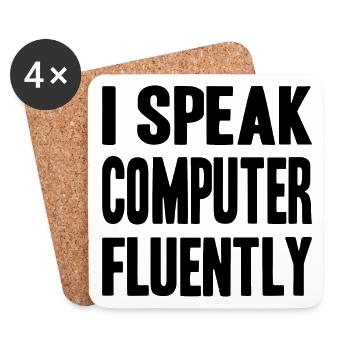I speak computer fluently - Untersetzer (4er-Set) - Weiß - Vorne