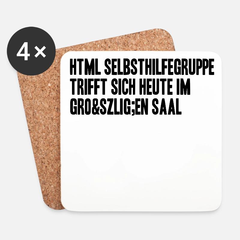 html selbsthilfegruppe heute im großen Saal - Untersetzer (4er-Set) - Weiß