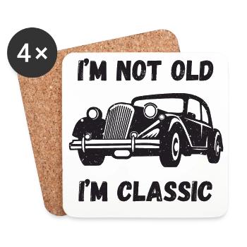 I'm Not Old, I'm Classic - Coasters (set of 4) - white - Front