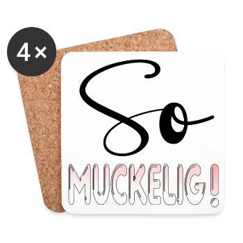 GEMÜTLICHKEIT Atmosphäre - SO MUCKELIG - Untersetzer (4er-Set) - Weiß - Vorne