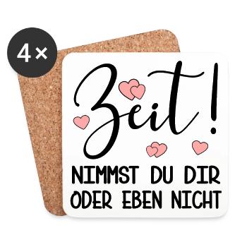 ZEIT NEHMEN - PRIORITÄTEN SETZEN SPRÜCHE - Untersetzer (4er-Set) - Weiß - Vorne