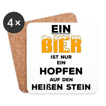 EIN Bier? Hopfen auf den heissen Stein - Wortwitz - Untersetzer (4er-Set) - Weiß - Vorne