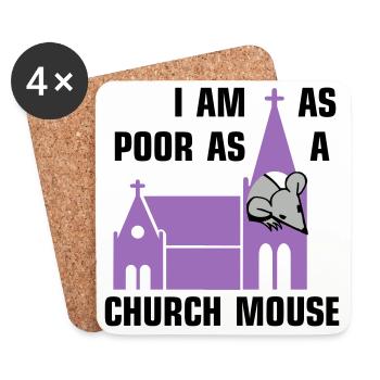 I am as poor as a church mouse - Untersetzer (4er-Set) - Weiß - Vorne