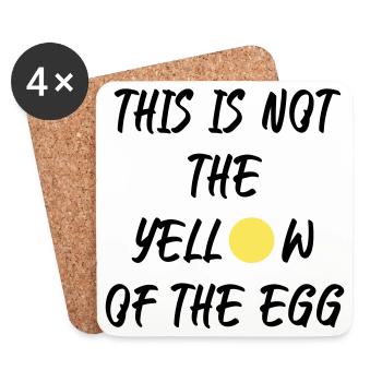 This is not the yellow of the egg - Untersetzer (4er-Set) - Weiß - Vorne