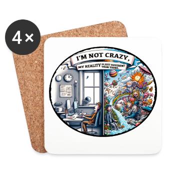 I'm not crazy – reality is different - Coasters (set of 4) - white - Front