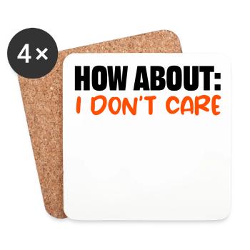 I don't care about cool saying, I don't care - Coasters (set of 4) - white - Front
