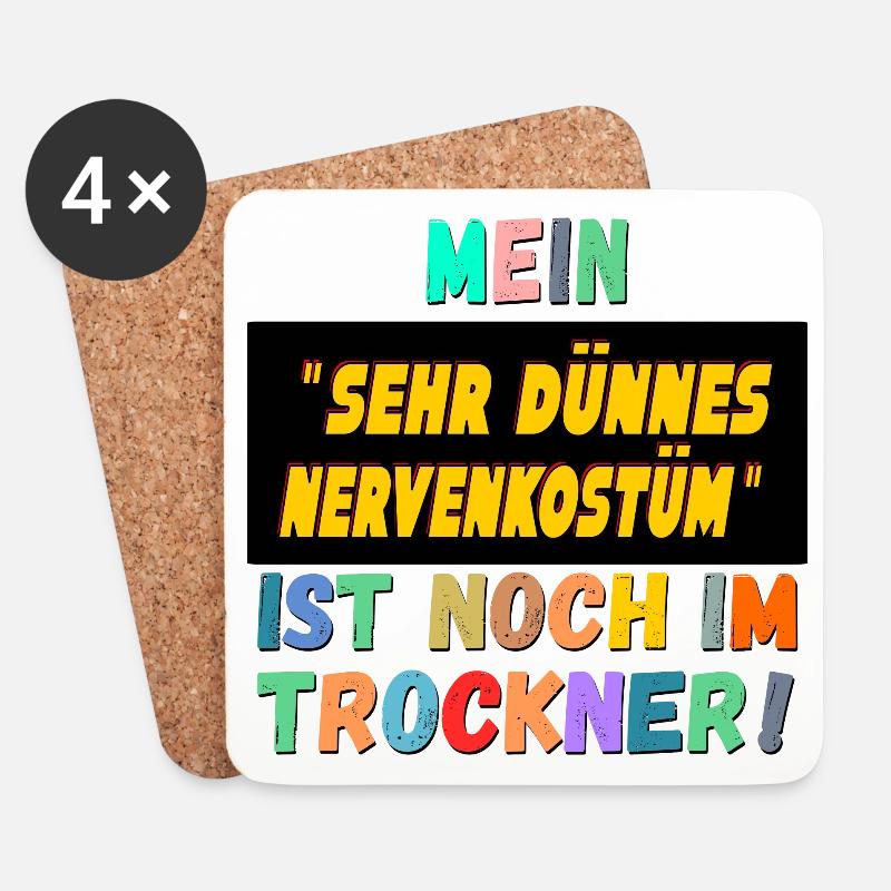 LUSTIGE KARNEVALSSPRÜCHE NERVENKOSTÜM - Untersetzer (4er-Set) - Weiß