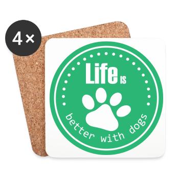 Life is better with dogs - Coasters (set of 4) - white - Front
