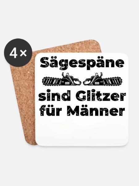 Säge Holzfäller Sägespäne Statement Holzarbeit - Untersetzer (4er-Set) - Weiß