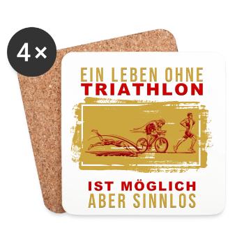 Ein Leben ohne Triathlon ist möglich aber Sinnlos - Untersetzer (4er-Set) - Weiß - Vorne
