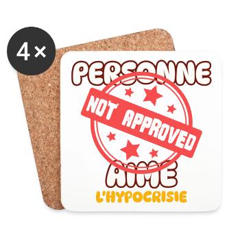 Personne aime l'hypocrisie - Dessous de verre (lot de 4) - blanc - Devant
