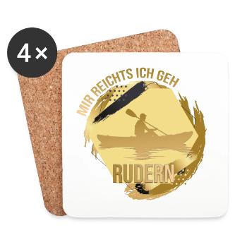 Mir reichts, ich geh Rudern - Untersetzer (4er-Set) - Weiß - Vorne