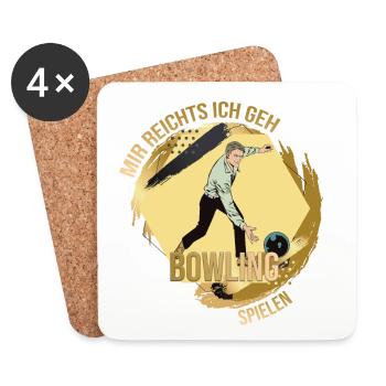 Mir reichts, ich geh Bowling spielen - Untersetzer (4er-Set) - Weiß - Vorne
