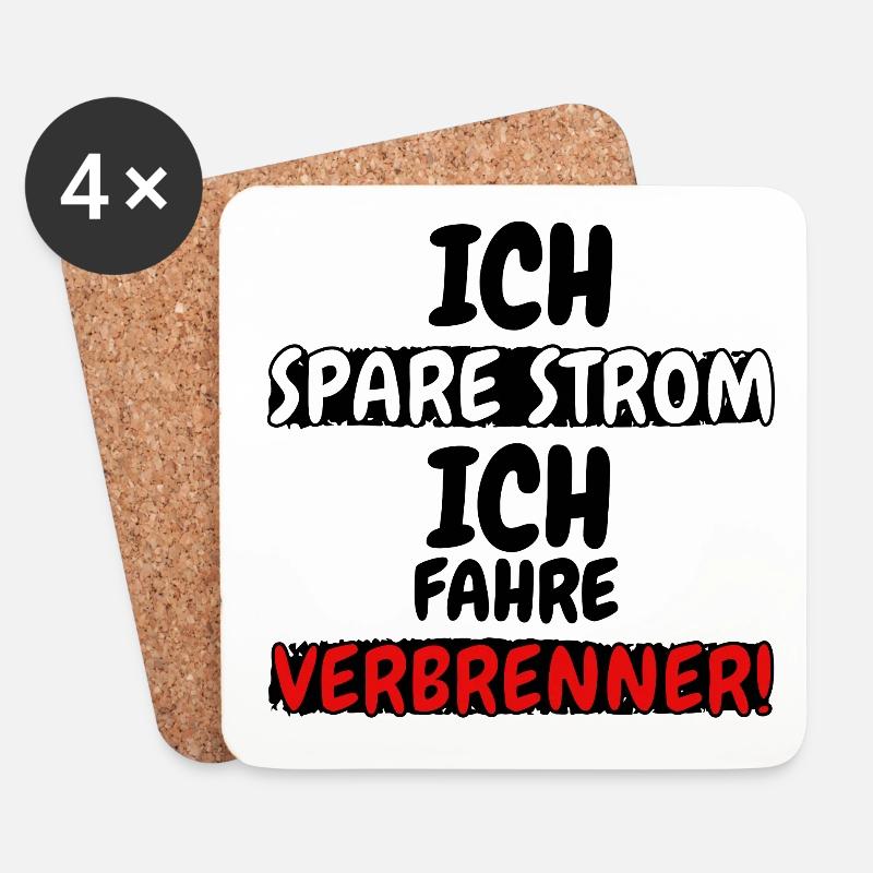 Ich spare Strom ich fahre Verbrenner Fun Aufkleber - Untersetzer (4er-Set) - Weiß