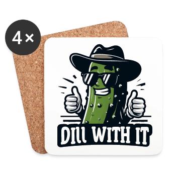 Cool Dill Pickle Pun « Dill With It » Concombre drôle - Dessous de verre (lot de 4) - blanc - Devant