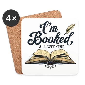 I'M BOOKED ALL WEEKEND - Coasters (set of 4) - white - Front