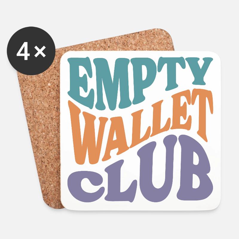 Empty Wallet Club - Untersetzer (4er-Set) - Weiß