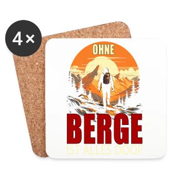 Ohne Berge ist alles doof - Untersetzer (4er-Set) - Weiß - Vorne