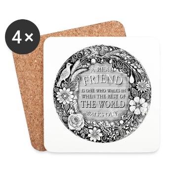 A REAL FRIEND IS ONE WHO WALKS IN - Coasters (set of 4) - white - Front