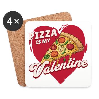 Pizza is my Valentine – Drôle de Saint-Valentin - Dessous de verre (lot de 4) - blanc - Devant