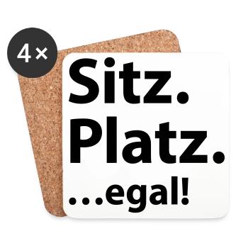 Sitz Platz egal - Untersetzer (4er-Set) - Weiß - Vorne