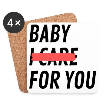 Baby, ich kümmere mich nicht um dich - Untersetzer (4er-Set) - Weiß - Vorne