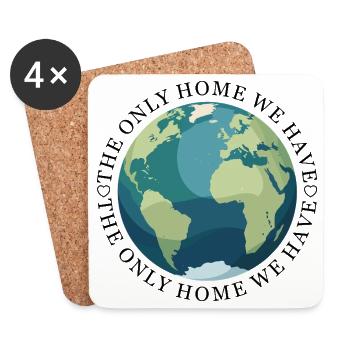 The only home we have ! - Coasters (set of 4) - white - Front