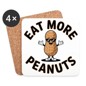Eat More Peanuts Erdnüsse Fun Shirt - Coasters (set of 4) - white - Front