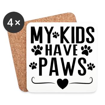 Mes enfants ont des pattes – Conception de la déclaration parentale de chien - Dessous de verre (lot de 4) - blanc - Devant