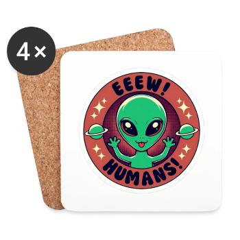 Ew Humans - Coasters (set of 4) - white - Front