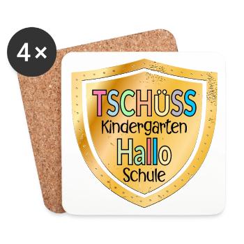 TSCHÜSS KINDERGARTEN - HALLO SCHULE - Untersetzer (4er-Set) - Weiß - Vorne