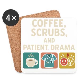 Coffee Scrubs Patient Drama – Pflegehumor - Untersetzer (4er-Set) - Weiß - Vorne